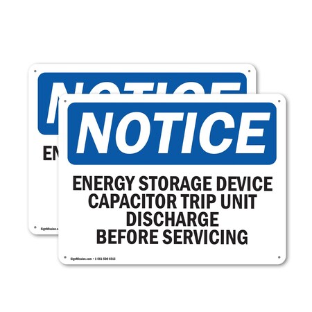 Signmission Energy Storage Device Capacitor Trip Unit OSHA Notice Sign, Aluminum, 24in W x 18in L, 2PK OS-2PACK-NS-A-1824-L-12052